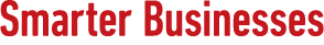 Smarter Businesses