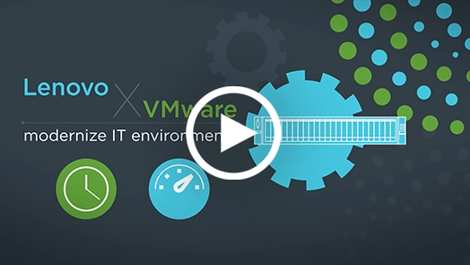 Vidéo Lenovo ThinkAgile série VX et ReadyNodes pour VMware